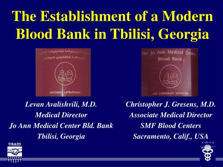 the establishment of a modern blood bank in tbilisi georgia