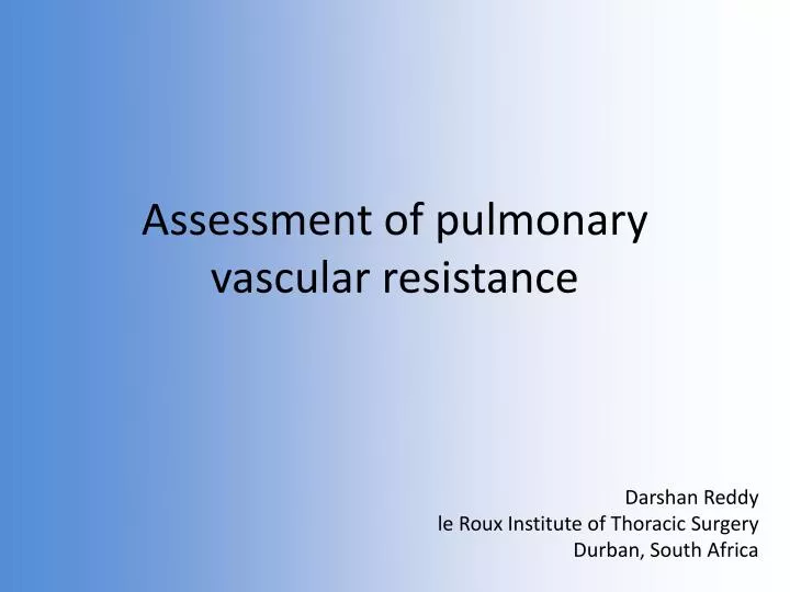 assessment of pulmonary vascular resistance