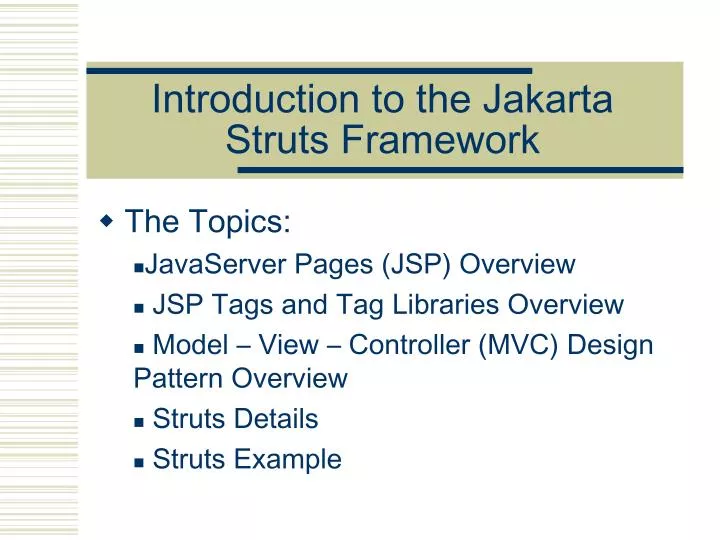 introduction to the jakarta struts framework