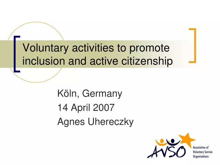voluntary activities to promote inclusion and active citizenship