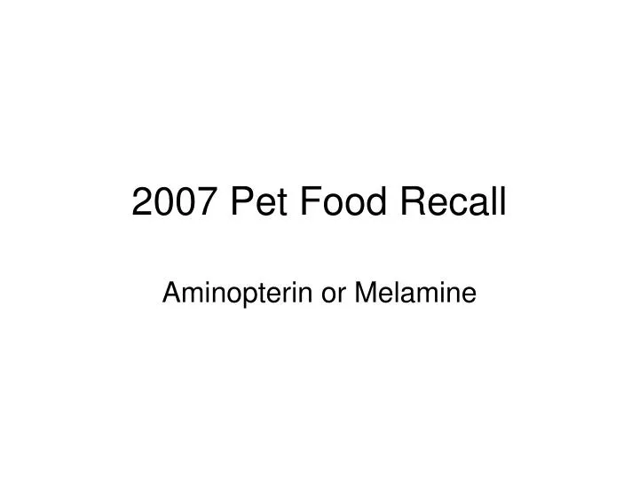 2007 pet food recall