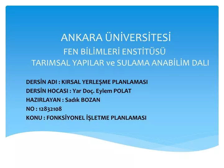 ankara n vers tes fen b l mler enst t s tarimsal yapilar ve sulama anab l m dali