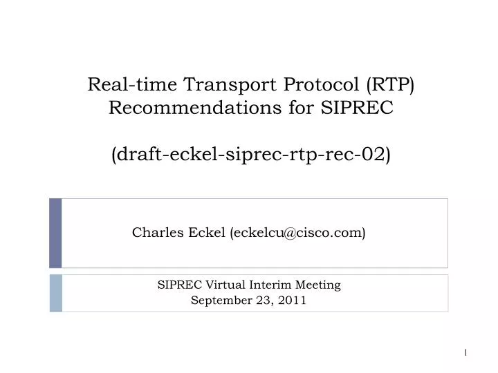 real time transport protocol rtp recommendations for siprec draft eckel siprec rtp rec 02