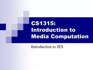 CS1315: Introduction to Media Computation