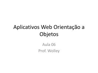 aplicativos web orienta o a objetos