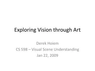 Exploring Vision through Art