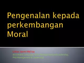 ustaz jazmi md isa b a arabic language m sc management and leadership phd management leadership