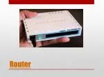 Router - slide 1