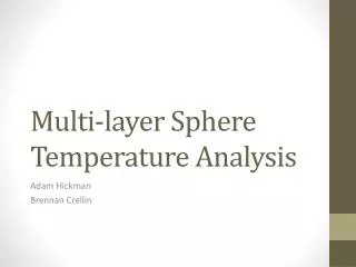 Multi-layer Sphere Temperature Analysis