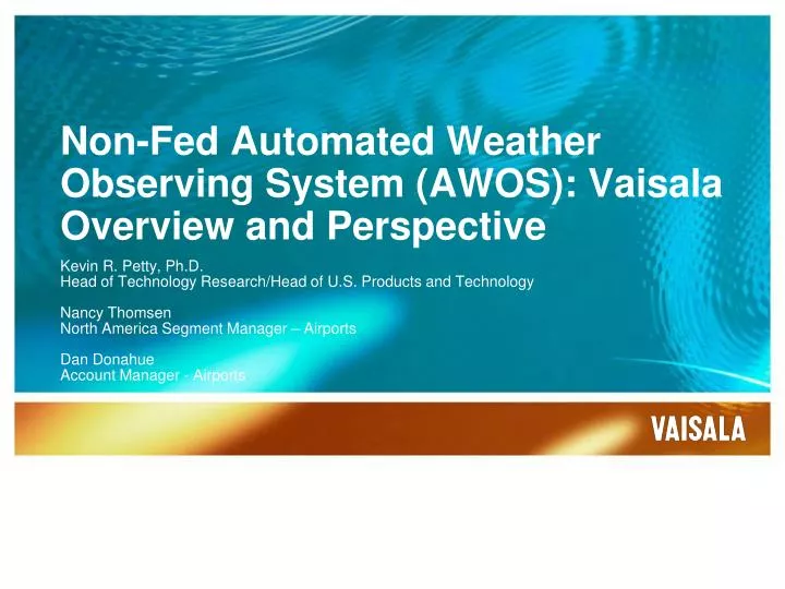 non fed automated weather observing system awos vaisala overview and perspective