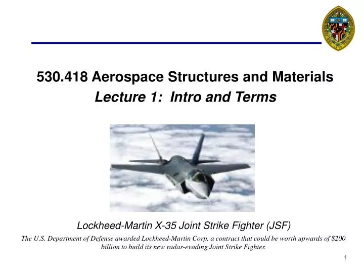 530 418 aerospace structures and materials lecture 1 intro and terms