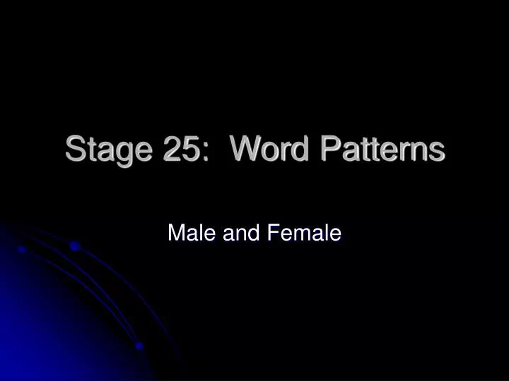 stage 25 word patterns