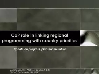 CoP role in linking regional programming with country priorities