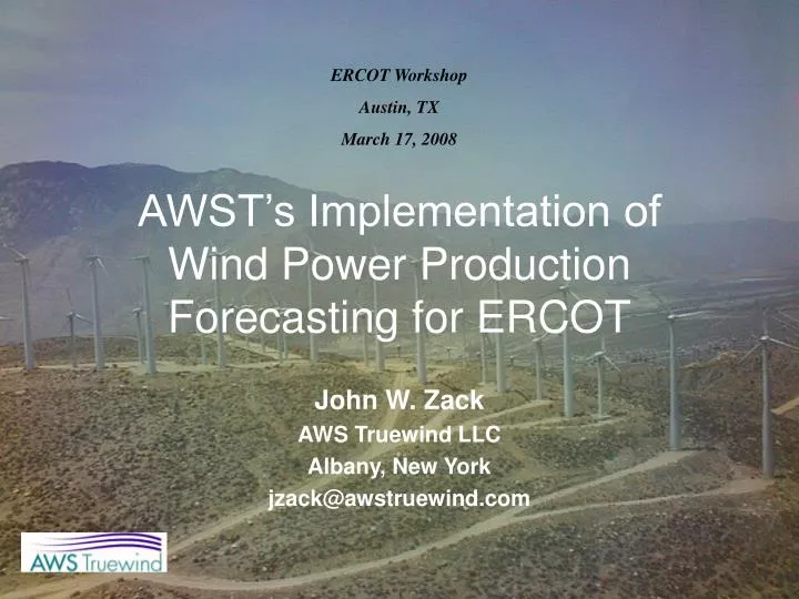 awst s implementation of wind power production forecasting for ercot
