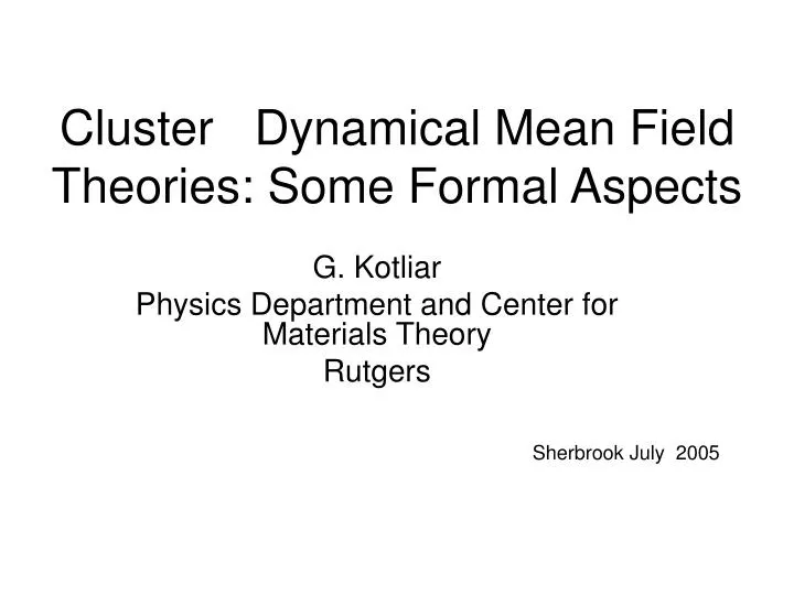 cluster dynamical mean field theories some formal aspects