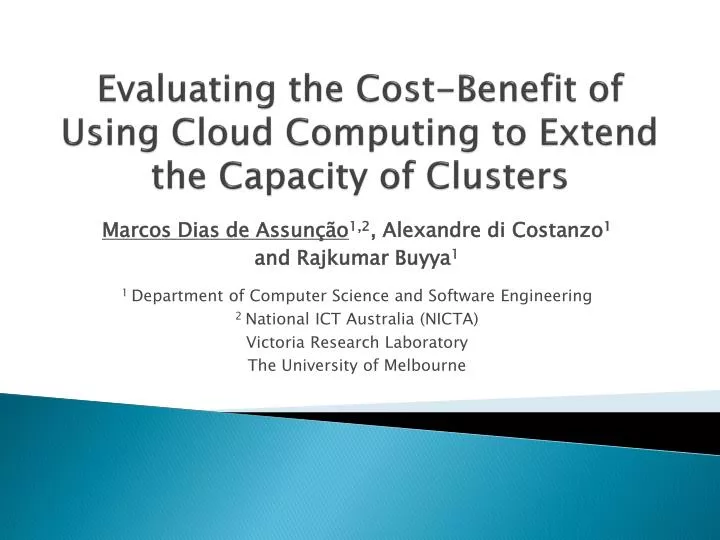 evaluating the cost benefit of using cloud computing to extend the capacity of clusters