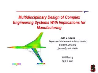 Multidisciplinary Design of Complex Engineering Systems With Implications for Manufacturing