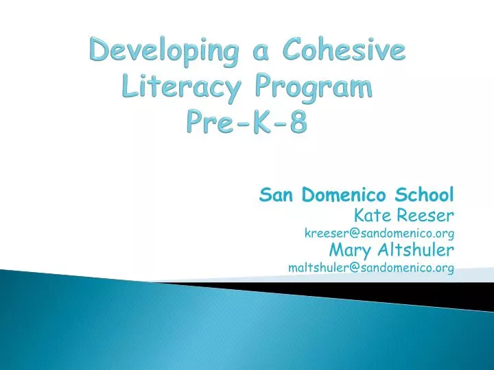 developing a cohesive literacy program pre k 8