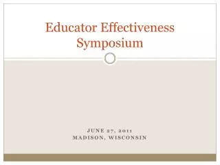 Educator Effectiveness Symposium