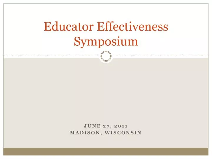 educator effectiveness symposium