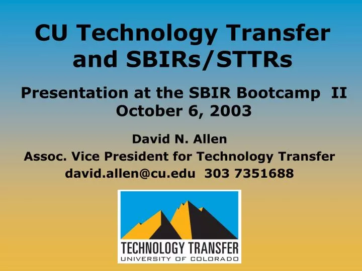 cu technology transfer and sbirs sttrs