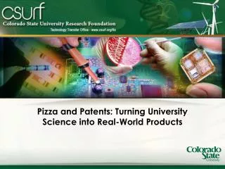 Pizza and Patents: Turning University Science into Real-World Products