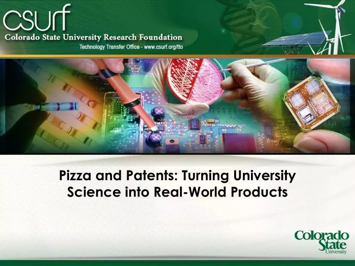pizza and patents turning university science into real world products