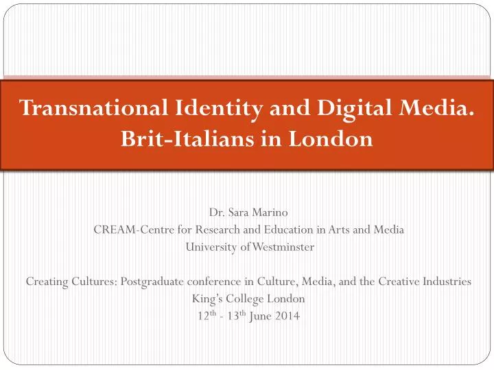 transnational i dentity and digital media brit italians in london