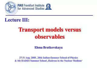 Transport models versus observables