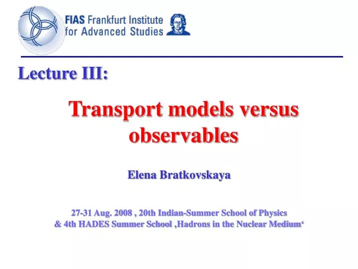 transport models versus observables