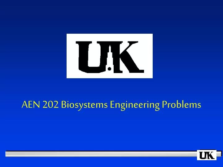 aen 202 biosystems engineering problems