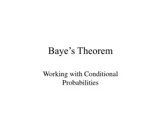 Baye’s Theorem
