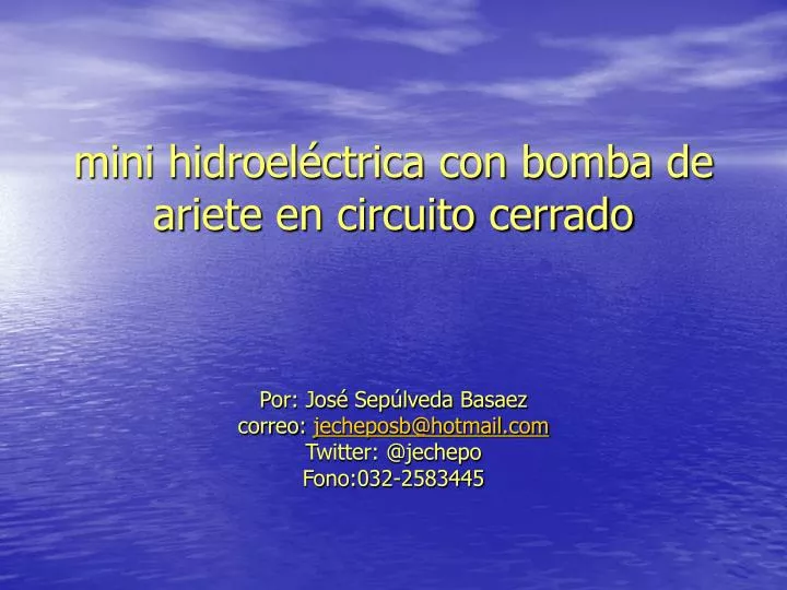 mini hidroel ctrica con bomba de ariete en circuito cerrado