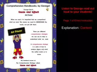 Listen to George read out loud to your students! Page 1 of Direct Instruction