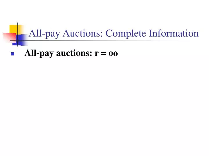 all pay auctions complete information