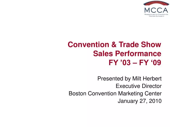 convention trade show sales performance fy 03 fy 09