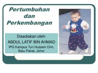 pertumbuhan dan perkembangan
