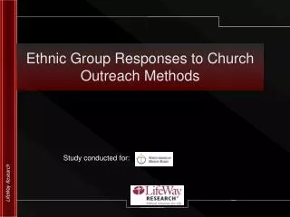 Ethnic Group Responses to Church Outreach Methods