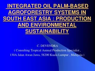C. DEVENDRA ( Consulting Tropical Animal Production Specialist ,