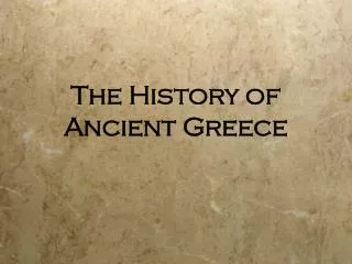 The History of Ancient Greece