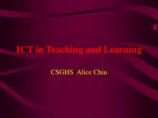 ICT in Teaching and Learning