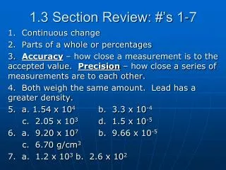 1.3 Section Review: #’s 1-7