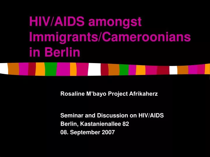 hiv aids amongst immigrants cameroonians in berlin