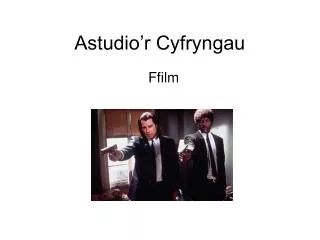 astudio r cyfryngau