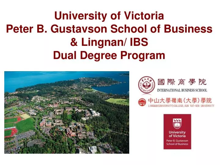 university of victoria peter b gustavson school of business lingnan ibs dual degree program