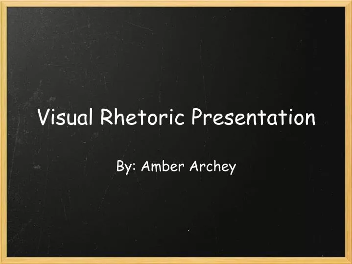 visual rhetoric presentation