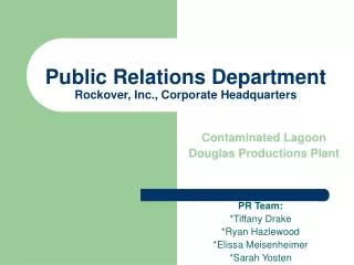 Public Relations Department Rockover, Inc., Corporate Headquarters