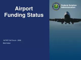 Airport Funding Status