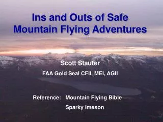Ins and Outs of Safe Mountain Flying Adventures