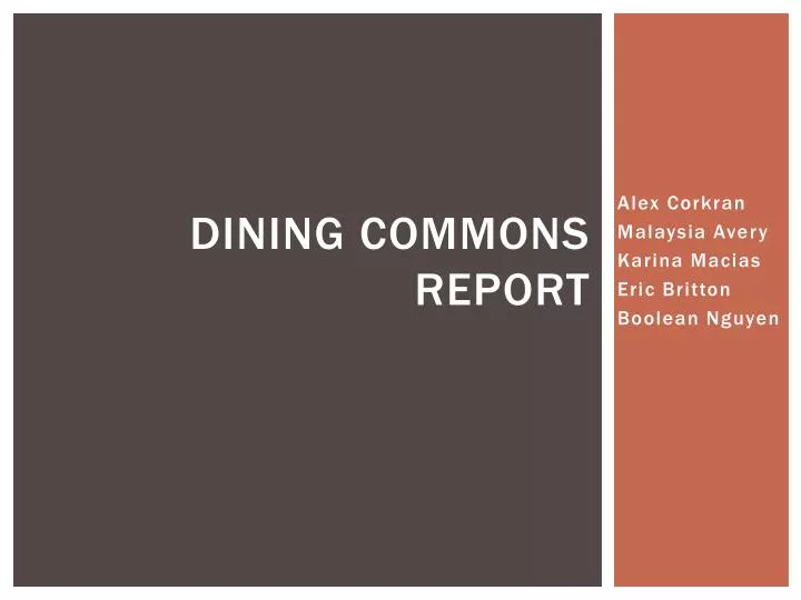 dining commons report